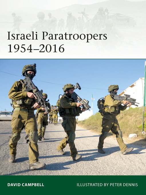 Title details for Israeli Paratroopers 1954-2016 by David Campbell - Available
